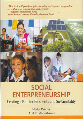Social Entrepreneurship India 
Taxonomy of Social Entrepreneurs 
A Frameworks of Social Value 
Growth Strategy and Structural Change 
Creativity and Social Innovation 
Social Entrepreneurship A Path for Prosperity and Sustainability  - Social Entrepreneurship Leading a Path for Prosperity and Sustai