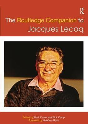The Routledge Companion to Jacques Lecoq(English, Paperback, unknown)