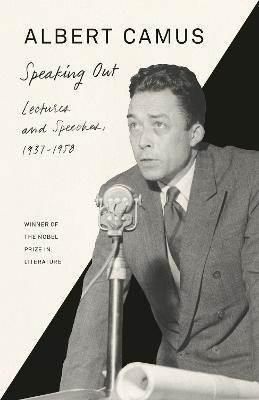 Speaking Out(English, Paperback, Camus Albert)