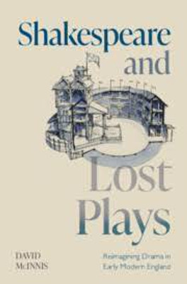 Shakespeare and Lost Plays(English, Electronic book text, McInnis David)