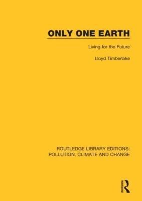 Only One Earth(English, Paperback, Timberlake Lloyd)