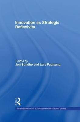 Innovation as Strategic Reflexivity(English, Paperback, unknown)