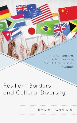 Resilient Borders and Cultural Diversity(English, Hardcover, Iwabuchi Koichi)