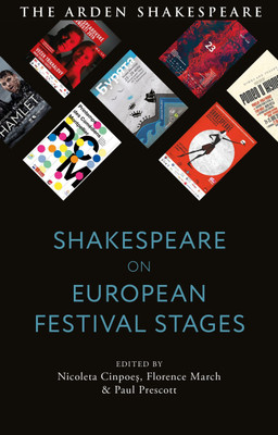 Shakespeare on European Festival Stages(English, Hardcover, unknown)