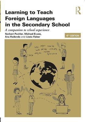 Learning to Teach Foreign Languages in the Secondary School(English, Paperback, Pachler Norbert)