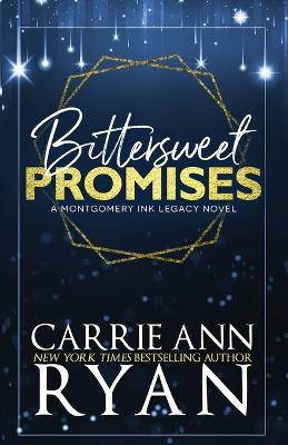 Bittersweet Promises(English, Paperback, Ryan Carrie Ann)