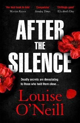 After the Silence(English, Paperback, O'Neill Louise)