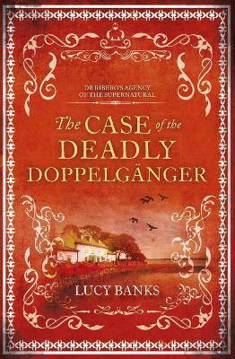The Case of the Deadly Doppelganger Volume 2(English, Paperback, Banks Lucy)