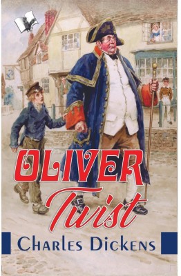 Oliver Twist  - The Parish Boy’s Progress(Paperback, Charles Dickens)