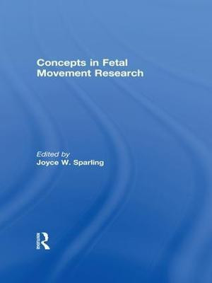 Concepts in Fetal Movement Research(English, Paperback, unknown)