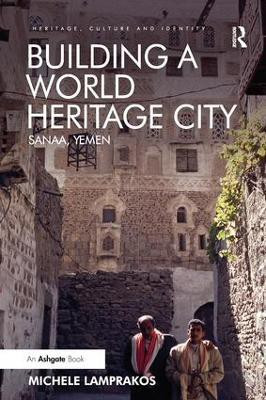 Building a World Heritage City(English, Paperback, Lamprakos Michele)