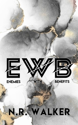 EWB (Enemies With Benefits) - Discreet Edition(English, Paperback, Walker N R)