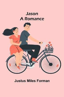 Jason(English, Paperback, Miles Forman Justus)