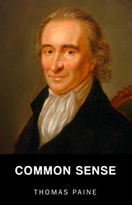 Common Sense(English, Paperback, Paine Thomas)