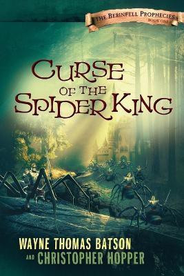 Curse of the Spider King(English, Paperback, Batson Wayne Thomas)