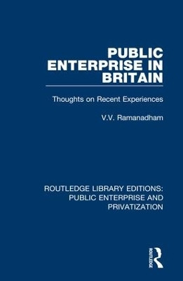 Public Enterprise in Britain(English, Hardcover, Ramanadham V.)