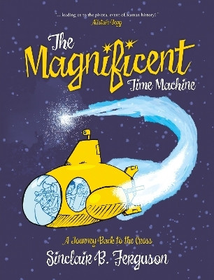 The Magnificent Time Machine(English, Hardcover, Ferguson Sinclair B.)