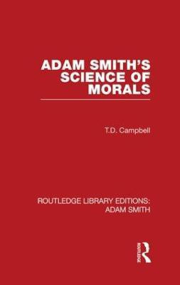 Adam Smith's Science of Morals(English, Hardcover, Campbell Tom)