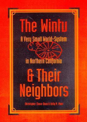 The WINTU and THEIR NEIGHBORS(English, Hardcover, The University of Arizona Press)