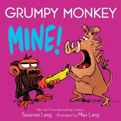 Grumpy Monkey Mine!(English, Board book, Lang Suzanne)