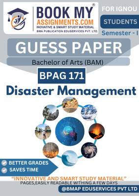 IGNOU BAM BAG BPAG 171 Book | Disaster Management | Smart Study Guide | 50–60 Pages | Exam-Focused Guess Paper | Printed on 80 GSM White Paper | Solved Questions & Notes(Paperback, BMA Publication)