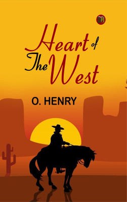 Heart of the West(Paperback, O. Henry)
