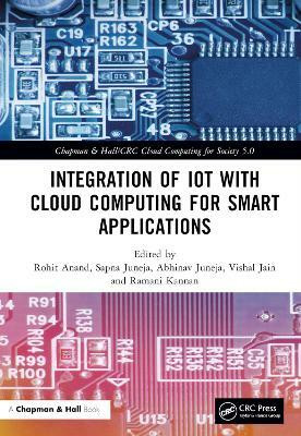 Integration of IoT with Cloud Computing for Smart Applications(English, Hardcover, unknown)