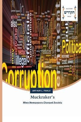 Muckraker's(English, Paperback, Finkle Arthur L)