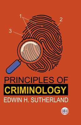 Principles of Criminology(Hardcover, Edwin H. Sutherland)