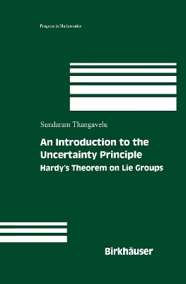 An Introduction to the Uncertainty Principle(English, Paperback, Thangavelu Sundaram)