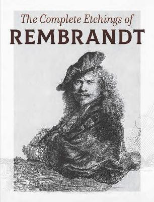 Complete Etchings of Rembrandt(English, Paperback, Rembrandt)