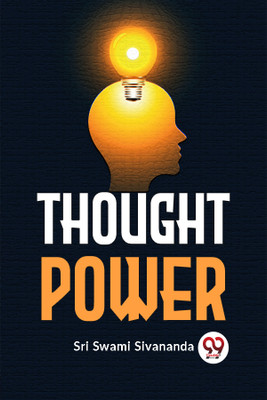 Thought Power(Paperback, Sri Swami Sivananda)
