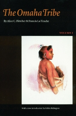 The Omaha Tribe, Volume 1(English, Paperback, Fletcher Alice C.)