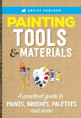 Artist Toolbox: Painting Tools & Materials(English, Electronic book text, Walter Foster Creative Team)