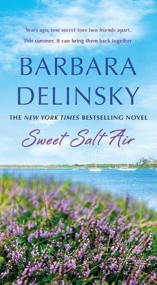 Sweet Salt Air(English, Paperback, Delinsky Barbara)