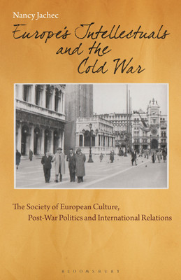 Europe's Intellectuals and the Cold War(English, Paperback, Jachec Nancy)