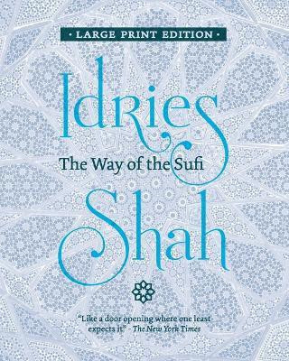 The Way of the Sufi(English, Paperback, Shah Idries)