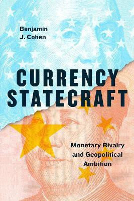 Currency Statecraft(English, Hardcover, Cohen Benjamin J.)