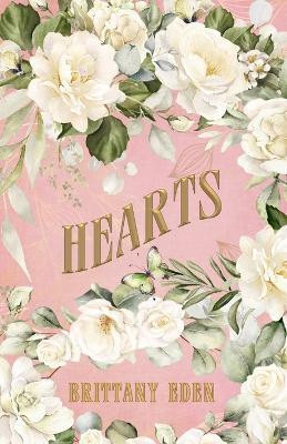 Hearts(English, Paperback, Eden Brittany)