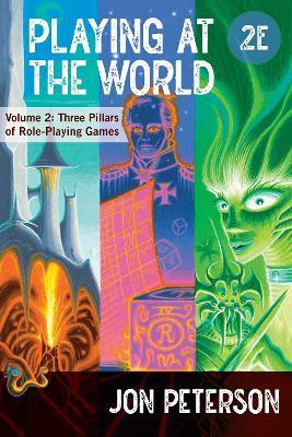 Playing at the World, 2E, Volume 2(English, Paperback, Peterson Jon)
