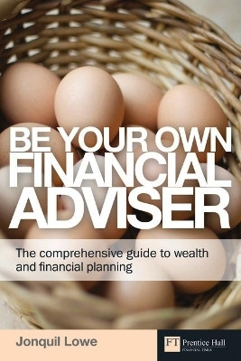 Be Your Own Financial Adviser(English, Paperback, Lowe Jonquil)