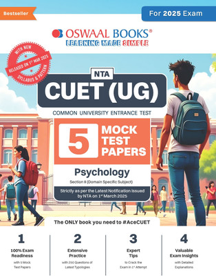 Oswaal NTA CUET (UG) 5 Mock Test Papers | Section II Psychology (For 2025 Exam) | With New Syllabus & Pattern Released on 1st March 2025(Paperback, Oswaal Editorial Board)