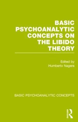 Basic Psychoanalytic Concepts on the Libido Theory(English, Hardcover, unknown)