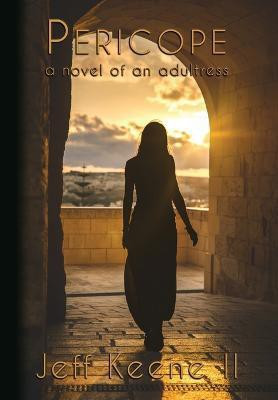 Pericope(English, Hardcover, Keene Jeff)