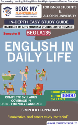 IGNOU BEGLA 135 English in Daily Life Study Material (In Depth Guide) For Ignou Student(Paperback, BMA Publication)