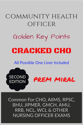 COMMUNITY HEALTH OFFICER CHO GOLDEN KEY POINTS(English, Paperback, Prem Miral)