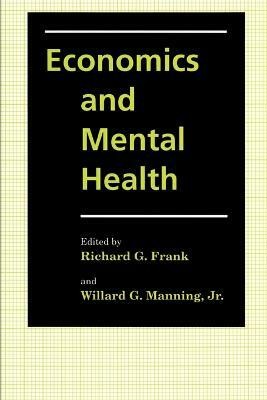 Economics and Mental Health(English, Paperback, unknown)