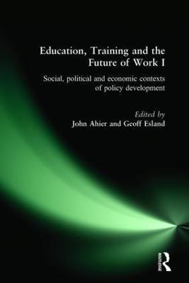 Education, Training and the Future of Work I(English, Paperback, unknown)