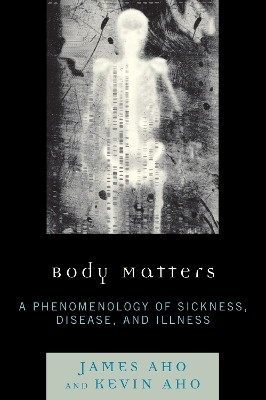 Body Matters(English, Paperback, Aho James)
