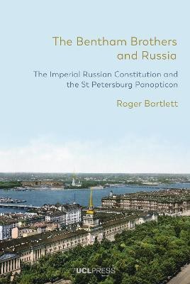 The Bentham Brothers and Russia(English, Paperback, Bartlett Roger)